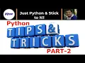 Python Tips and Tricks Part-2 PyCSR Learn Python Online with Pankaj Soni