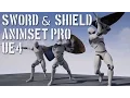 Sword Shield Animset Pro for UE4