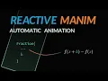 Reactive-Manim Animate the Limit-Derivative