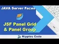 Learn JSF PanelGrid and Panel Group JSF Tutorial Part 24