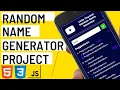 Build a Random Name Generator App Javascript HTML CSS Project