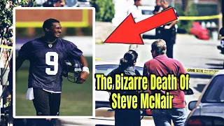 The Bizarre Death Of Steve McNair