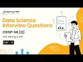 Data Science Interview CRISP-ML Q Part 5 Text Mining NLP