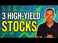 3 High Yield Dividend Stocks for Long Term Investors