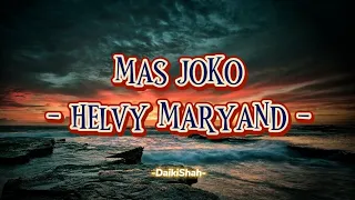 helvy maryand mas joko lirik lagu 