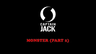 Download Captain Jack - Monster (Part 2) MP3