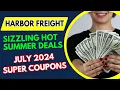 Harbor Freight Top 100 Super Coupon Deals July 2024 Sizzling Hot Summer Savings