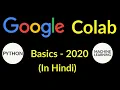 Google Colab Basics Hindi - Learn Python and Machine Learning without setup and in easy way