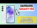 Samsung Galaxy F55 How to Set Alarm Alarm Setting