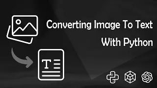 Converting Image To Text Using Python