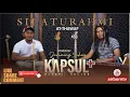 Download Lagu SILATURAHMI - AT THAWAF Cover by  KAPSUL+