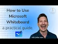 How to Use Microsoft Whiteboard - A Full Guide for Ditching PowerPoint