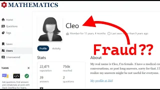 Was Cleo from MathStackExchange a Fraud