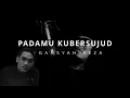 Download Lagu EPS15 #BROBELANJA PADAMU KUBERSUJUD AFGHAN SYAHREZA