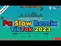 [New] 2023 PA SLOW TIKTOK REMIX | PA SLOW REMIX EXCLUSIVE BASS BOOSTED FT. DJTANGMIX | JUNE EDITION