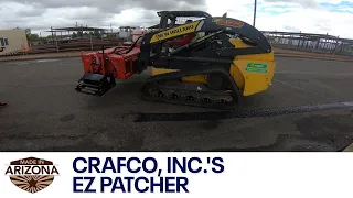 Crafco Inc s EZ Patcher Made In Arizona