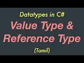 Value Type Reference Type Datatypes C Tamil