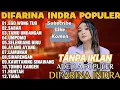 OM ADELLA TERBARU 2025 | DIFARINA INDRA FULL ALBUM TERBARU- EGO WONG TUO, SABAR, TAMU UNDANGAN