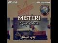 MISTERI - God Bless (lirik)