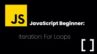 JavaScript Beginner Tutorial Array Iteration with For Loop