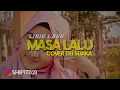 TRI SUAKA COVER _ MASA LALU ( ZIZAN)