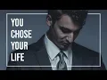 You Chose Your Crappy Life