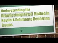 Understanding the DrawRectanglePro Method in Raylib A Solution to Rendering Issues
