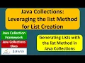 Java Collections Leveraging the list Method for List Creation Java Collection Framework