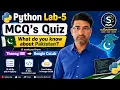 Learn Python with Google CoLab 10 MCQ Quiz Project Using Lists If-Else Nested For Loop
