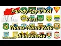 Download Lagu Parody Sayur Kol Versi Nama-Nama Kota di Indonesia