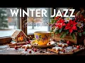 Lagu Winter Jazz ❄️ Sweet Morning Coffee Jazz Music and Elegant Bossa Nova Piano to Start the day