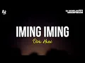 Download Lagu Iming Iming - Diva Hani | Cinta bojone uwong (LIRIK)