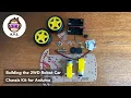 Step by Step - Building the 2WD Robot Car Chassis Kit for Arduino ZK-2WD