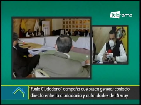 Punto ciudadano campaña que busca generar contacto directo entre la ciudadanía y autoridades del Azuay