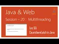 Multithreading in Java CountdownLatch in Java A Complete Tutorial