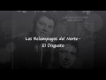 Los Relampagos Del Norte - El Disgusto