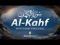 SURAH AL KAHF سورة الكهف | ANGELIC HEAVENLY VOICE WILL MELT YOUR HEART إن شاء الله | Zikrullah TV