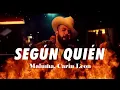 Maluma, Carin Leon - Según Quién (Letra)