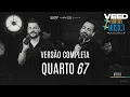 QUARTO 67 (Versão Completa) - Guilherme e Benuto (Guia DVD +Amor +Música)