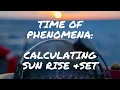 Basic Time of Phenomenon Sunrise and Sunset