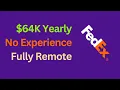 Remote Customer Support Job at FedEx 61K a Year No Experience Needed