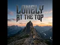 Lonely at the Top