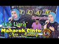 Download Lagu Begitu Di Hayati...| Cover Gia Lara | Maharok Cinto Nan Manang 🔴 Live Orgen Tunggal