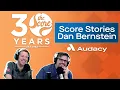 Score Stories Dan Bernstein - 30th Anniversary