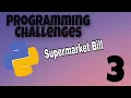 Programing Challenges on Python 3 Bills