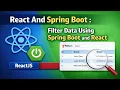 14 - React And Spring Boot Filter data using Spring Boot and React ReactJS