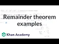 Remainder theorem examples Polynomial Division Algebra 2 Khan Academy