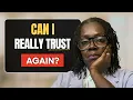 How to Trust Again 10 Steps to Be Vulnerable Without Getting Hurt