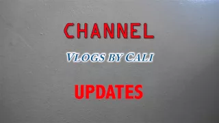 vlogs by cali channel updates
