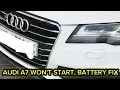 AUDI A7 WON T START BATTERY FIX